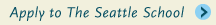 Apply to The Seattle School